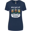 Have Your Elf a Merry Little Christmas Womens Wider Cut T-Shirt Navy Blue