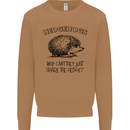 Hedgehogs Just Share the Hedge Funny Mens Sweatshirt Jumper Caramel Latte