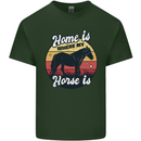 Home Is Where My Horse Is Funny Equestrian Mens Cotton T-Shirt Tee Top Forest Green