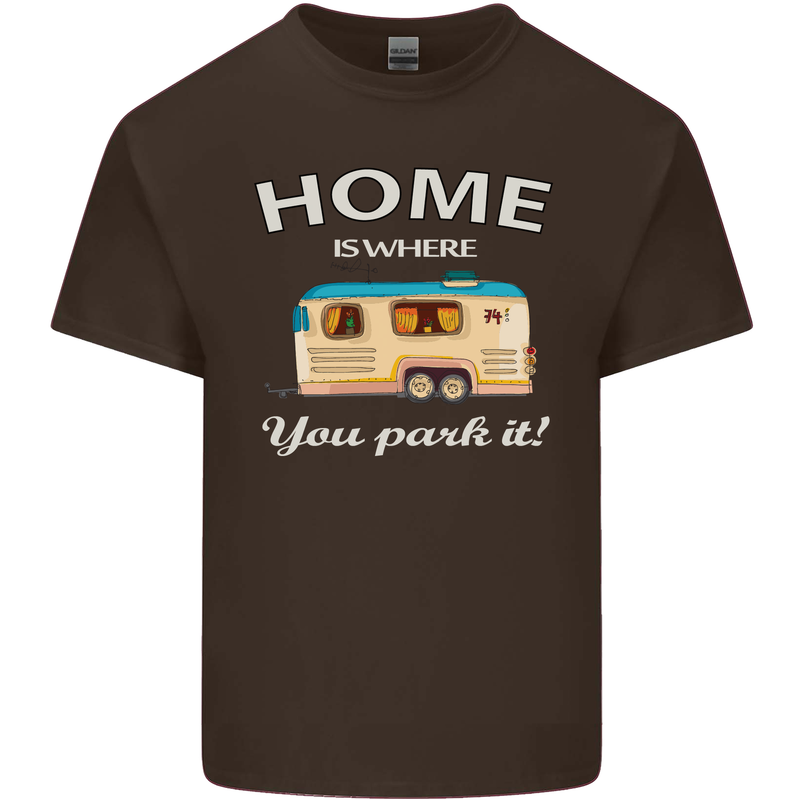 Home Is Where You Park It Caravan Funny Mens Cotton T-Shirt Tee Top Dark Chocolate