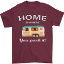 Home Is Where You Park It Caravan Funny Mens T-Shirt Cotton Gildan Maroon