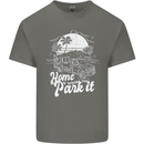 Home Is Where You Park It Funny Caravan Mens Cotton T-Shirt Tee Top Charcoal