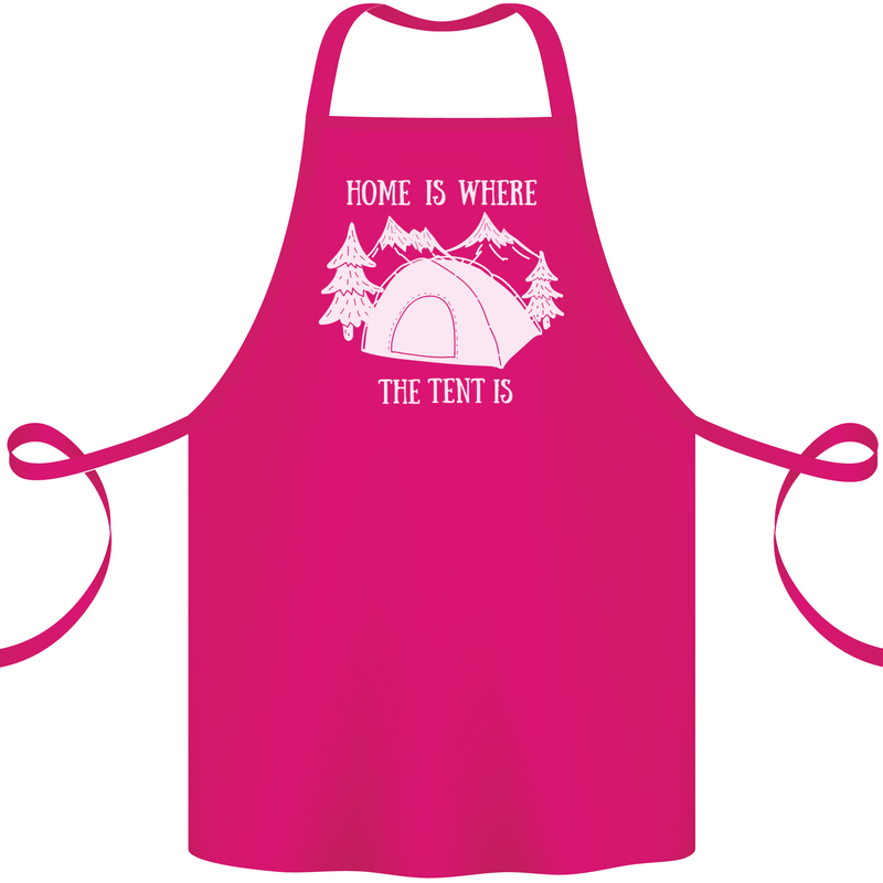 Home Is Where the Tent Is Funny Camping Cotton Apron 100% Organic Pink
