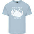 Home Is Where the Tent Is Funny Camping Mens Cotton T-Shirt Tee Top Light Blue