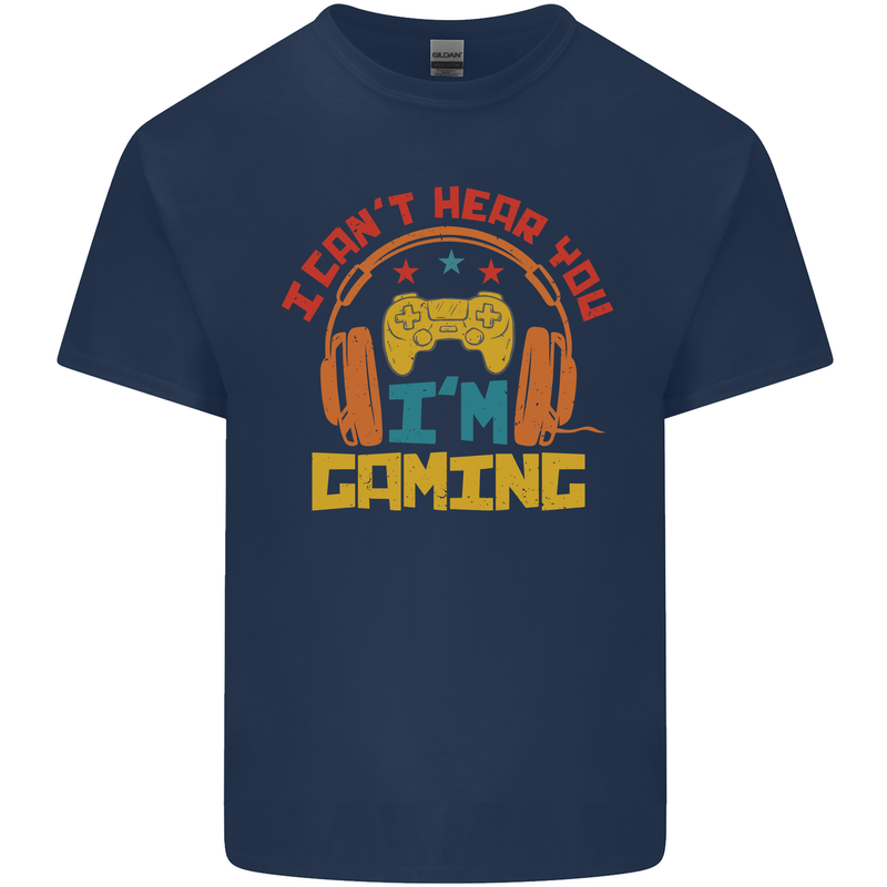 I Can't Hear You I'm Gaming Funny Gaming Kids T-Shirt Childrens Navy Blue