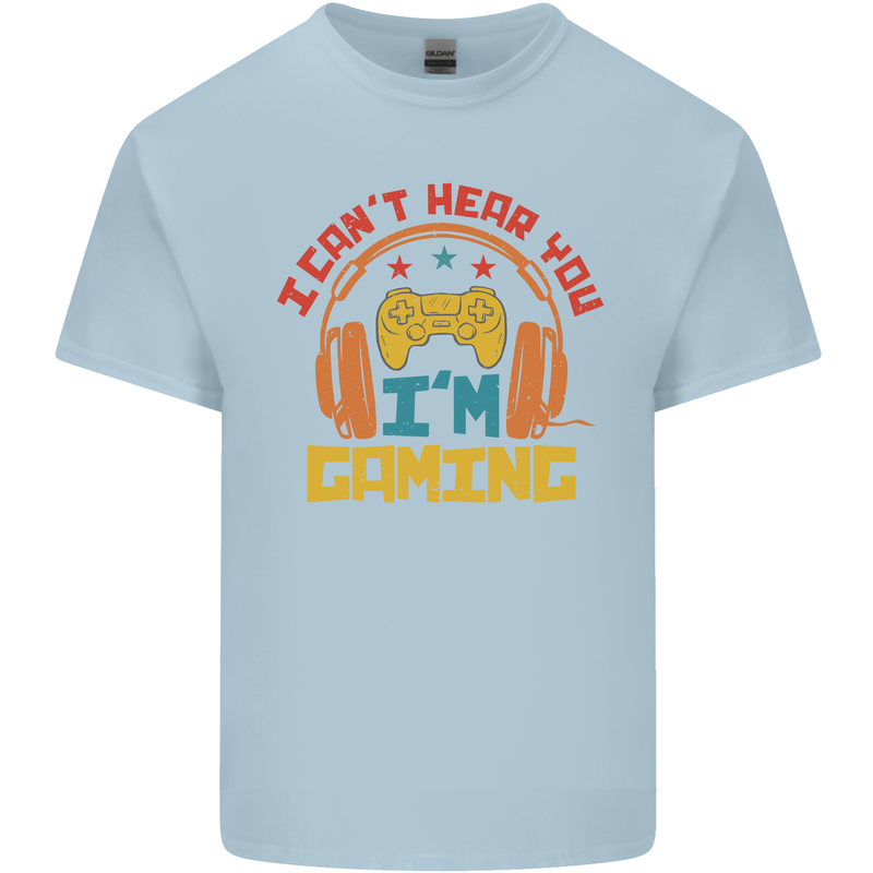 I Can't Hear You I'm Gaming Funny Gaming Mens Cotton T-Shirt Tee Top Light Blue