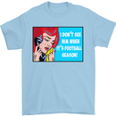 I Don't See Him Football Player Team Funny Mens T-Shirt Cotton Gildan Light Blue