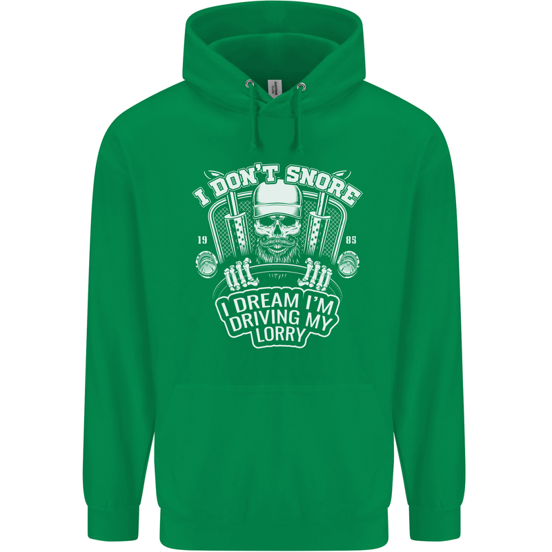 I Don't Snore I'm Driving My Lorry Driver Mens 80% Cotton Hoodie Irish Green