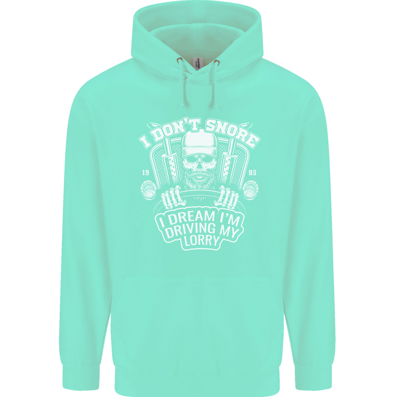 I Don't Snore I'm Driving My Lorry Driver Mens 80% Cotton Hoodie Peppermint