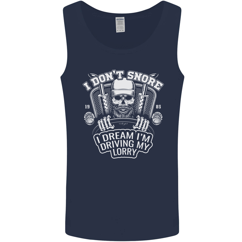 I Don't Snore I'm Driving My Lorry Driver Mens Vest Tank Top Navy Blue