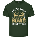 I Don't Wear Bows I Shoot Them Archery Mens Cotton T-Shirt Tee Top Forest Green