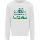 I Dont Snore I Dream Tractor Farmer Farming Kids Sweatshirt Jumper White