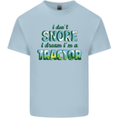I Dont Snore I Dream Tractor Farmer Farming Mens Cotton T-Shirt Tee Top Light Blue