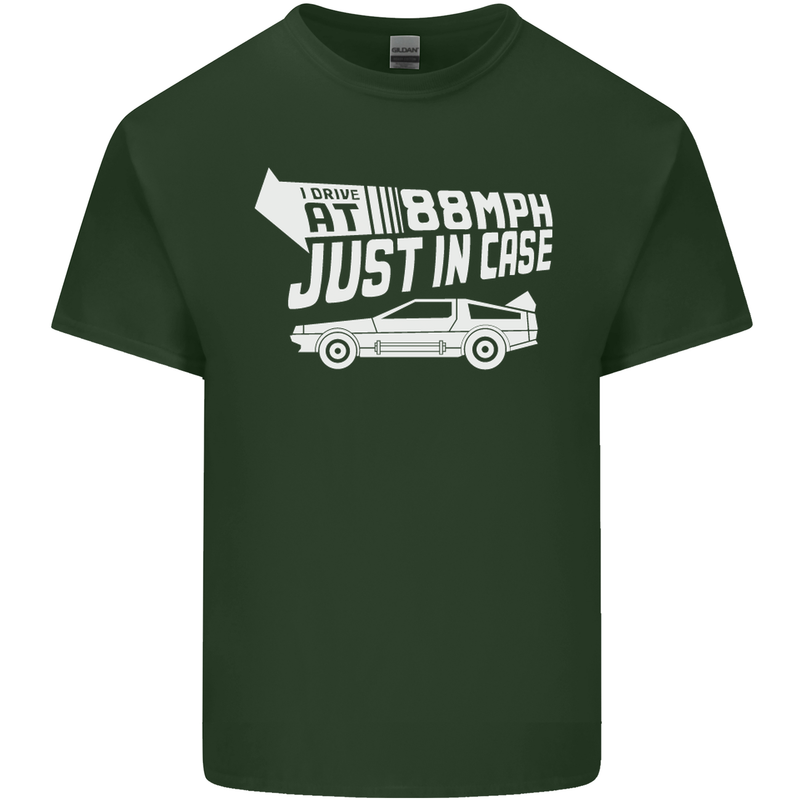 I Drive at 88mph Just in Case Funny Mens Cotton T-Shirt Tee Top Forest Green