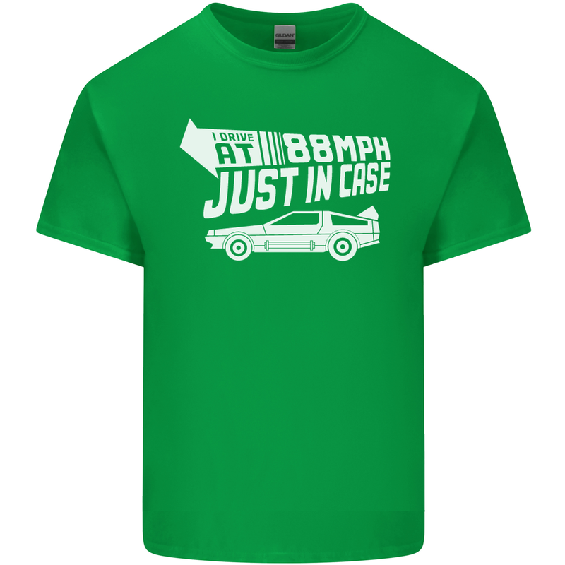 I Drive at 88mph Just in Case Funny Mens Cotton T-Shirt Tee Top Irish Green