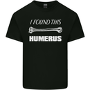 I Found This Humerus Funny Slogan Kids T-Shirt Childrens Black