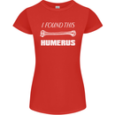 I Found This Humerus Funny Slogan Womens Petite Cut T-Shirt Red