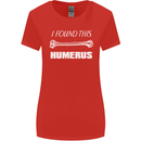I Found This Humerus Funny Slogan Womens Wider Cut T-Shirt Red