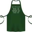 I Give 100% at Work Funny Office Slogan Cotton Apron 100% Organic Forest Green