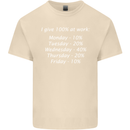 I Give 100% at Work Funny Office Slogan Mens Cotton T-Shirt Tee Top Natural