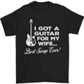 I Got a Guitar for My Wife Funny Guitarist Mens T-Shirt Cotton Gildan Black