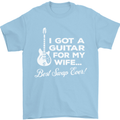 I Got a Guitar for My Wife Funny Guitarist Mens T-Shirt Cotton Gildan Light Blue