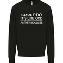 I Have OCD Funny Slogan Kids Sweatshirt Jumper Black