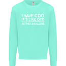 I Have OCD Funny Slogan Kids Sweatshirt Jumper Peppermint