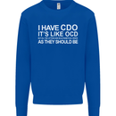 I Have OCD Funny Slogan Kids Sweatshirt Jumper Royal Blue