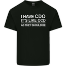 I Have OCD Funny Slogan Kids T-Shirt Childrens Black