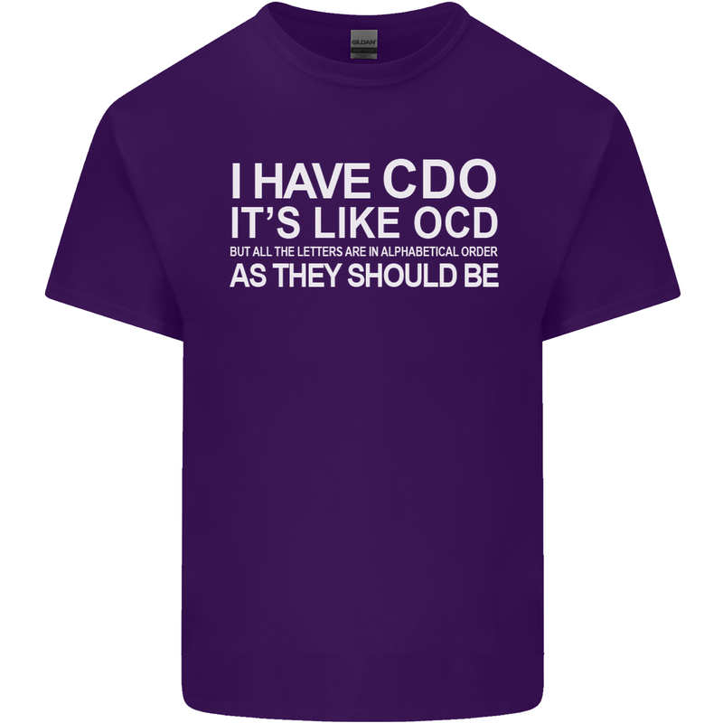 I Have OCD Funny Slogan Mens Cotton T-Shirt Tee Top Purple
