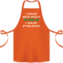 I Have Sex Daily Dyslexia Funny Slogan Cotton Apron 100% Organic Orange