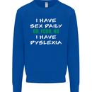 I Have Sex Daily Dyslexia Funny Slogan Mens Sweatshirt Jumper Royal Blue