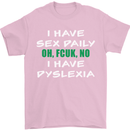 I Have Sex Daily Dyslexia Funny Slogan Mens T-Shirt Cotton Gildan Light Pink
