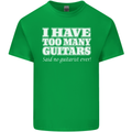 I Have Too Many Guitars Said No Guitarist Ever Mens Cotton T-Shirt Tee Top Irish Green