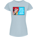 I Haven't Seen Him Playing Rugby Funny Womens Petite Cut T-Shirt Light Blue