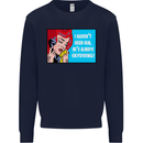 I Haven't Seen Him Skydiving Skydiver Funny Mens Sweatshirt Jumper Navy Blue