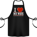 I Heart My Wife She Did Buy Me This Funny Cotton Apron 100% Organic Black