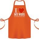I Heart My Wife She Did Buy Me This Funny Cotton Apron 100% Organic Orange