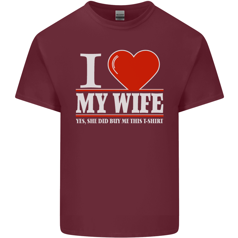 I Heart My Wife She Did Buy Me This Funny Mens Cotton T-Shirt Tee Top Maroon