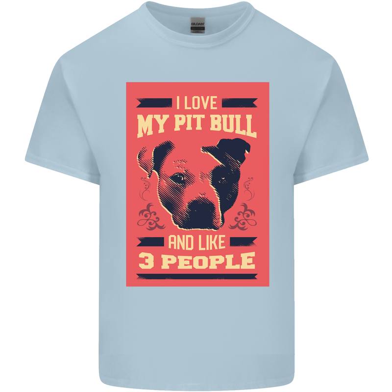 I Love My Pitbull & 3 People Funny Mens Cotton T-Shirt Tee Top Light Blue
