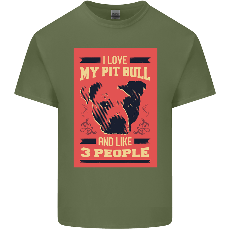 I Love My Pitbull & 3 People Funny Mens Cotton T-Shirt Tee Top Military Green