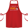 I Need a Huge Bar of Chocolate Cotton Apron 100% Organic Red