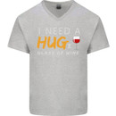 I Need a Huge Glass of Red Wine Funny Mens V-Neck Cotton T-Shirt Sports Grey