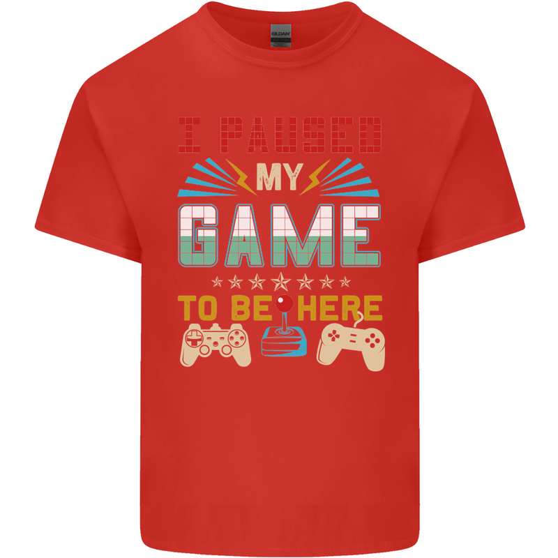 I Paused My Game to Be Here Gaming Gamer Kids T-Shirt Childrens Red