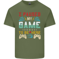 I Paused My Game to Be Here Gaming Gamer Mens Cotton T-Shirt Tee Top Military Green