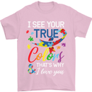 I See Your True Colours Autism Autistic Mens T-Shirt Cotton Gildan Light Pink