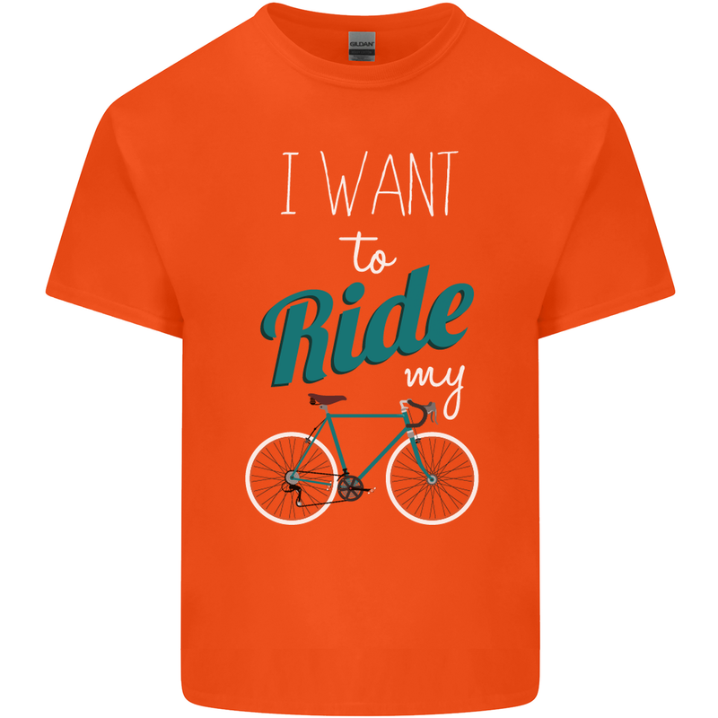 I Want to Ride My Bike Cycling Cyclist Mens Cotton T-Shirt Tee Top Orange
