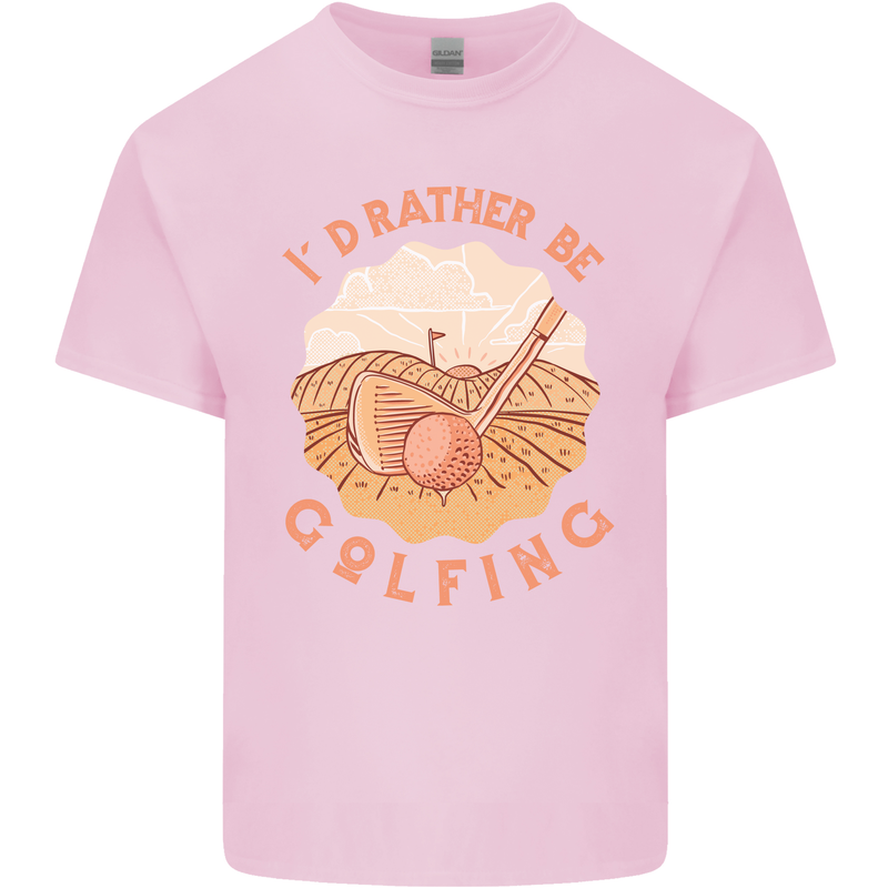 I'd Rather Be Golfing Funny Golf Golfer Mens Cotton T-Shirt Tee Top Light Pink