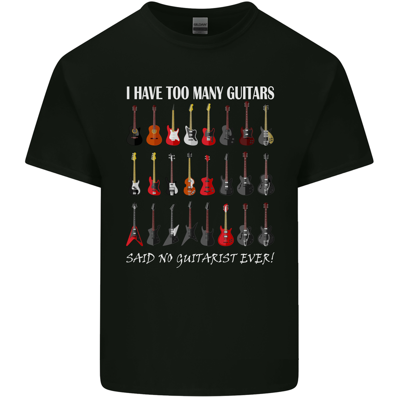 I have Too Many Guitars Guitarist Acoustic Mens Cotton T-Shirt Tee Top Black